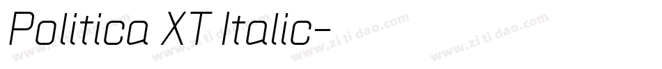 Politica XT Italic字体转换